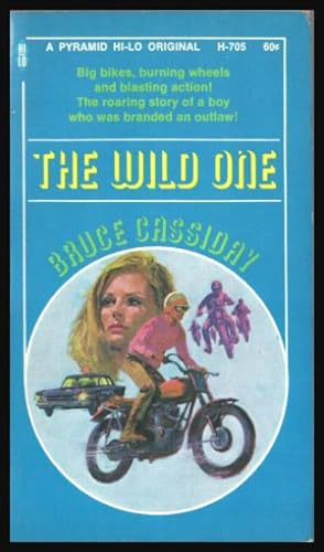 Seller image for THE WILD ONE for sale by W. Fraser Sandercombe