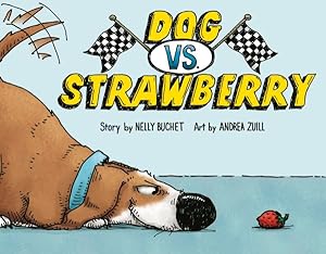 Seller image for Dog vs. Strawberry for sale by GreatBookPrices
