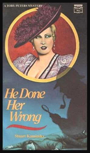 Immagine del venditore per HE DONE HER WRONG - A Toby Peters Mystery venduto da W. Fraser Sandercombe