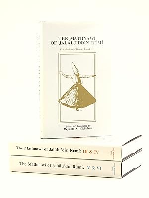 The Mathnawi of Jalalu'ddin Rumi Translation. (six books in three volumes)