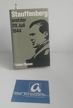 Imagen del vendedor de Stauffenberg und der 20. Juli 1944. a la venta por AphorismA gGmbH