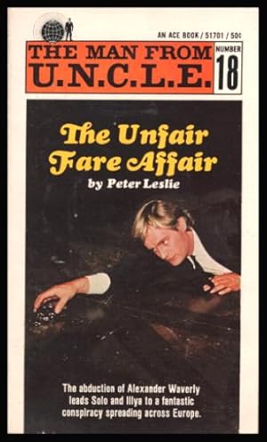 THE UNFAIR FARE AFFAIR - The Man from U.N.C.L.E. 18