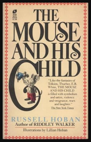 Seller image for THE MOUSE AND HIS CHILD for sale by W. Fraser Sandercombe