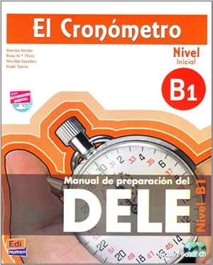 Imagen del vendedor de El Cronómetro, Nivel B1 (Inicial). bungsbuch mit MP3-CD: Manual de preparación del DELE a la venta por WeBuyBooks