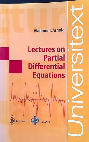 Lectures on Partial Differential Equations Universitext