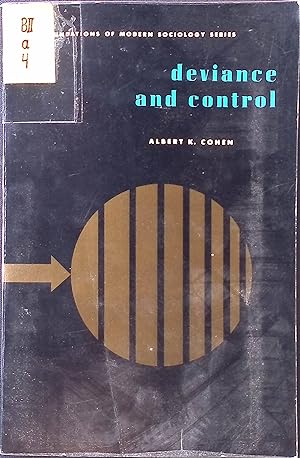 Seller image for Deviance and Control. Foundations of Modern Sociology Series. for sale by books4less (Versandantiquariat Petra Gros GmbH & Co. KG)