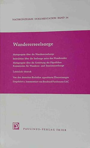 Bild des Verkufers fr Motuproprio ber die Wandererseelsorge: Instruktion der Bischofskongregation ber die Seelsorge unter den Wandernden Nachkonziliare Dokumentation, Band 24 zum Verkauf von books4less (Versandantiquariat Petra Gros GmbH & Co. KG)