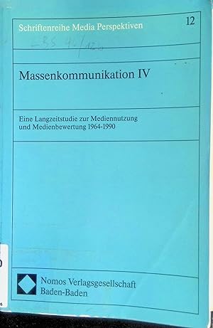 Seller image for Massenkommunikation 4 : e. Langzeitstudie zur Mediennutzung und Medienbewewrtung 1964 - 1990. Schriftenreihe Media-Perspektiven ; Bd. 12 for sale by books4less (Versandantiquariat Petra Gros GmbH & Co. KG)