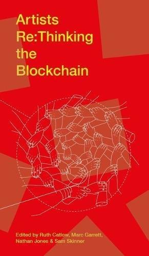 Seller image for Artists Re:thinking the Blockchain (FACT) for sale by WeBuyBooks