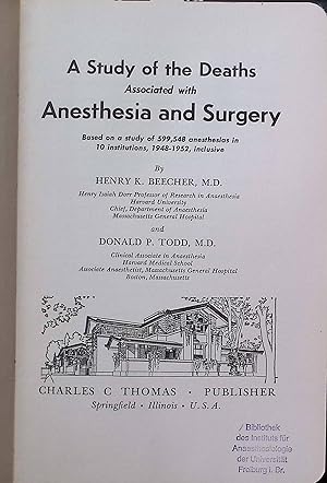 Image du vendeur pour A Study of the Deaths Associated with Anesthesia and Surgery. mis en vente par books4less (Versandantiquariat Petra Gros GmbH & Co. KG)