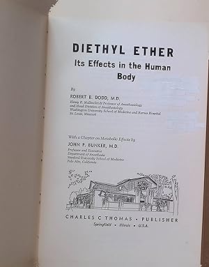 Bild des Verkufers fr Diethyl Ether: Its Effects in the Human Body zum Verkauf von books4less (Versandantiquariat Petra Gros GmbH & Co. KG)