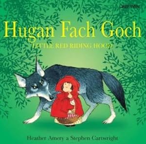 Seller image for Hugan Fach Goch/Little Red Riding Hood for sale by WeBuyBooks