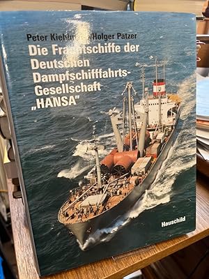 Bild des Verkufers fr Die Frachtschiffe der Deutschen Dampfschifffahrts-Gesellschaft "Hansa". zum Verkauf von Altstadt-Antiquariat Nowicki-Hecht UG