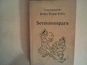 Imagen del vendedor de Seemannsgarn. Splissen und Knoten zweite Folge a la venta por ANTIQUARIAT FRDEBUCH Inh.Michael Simon