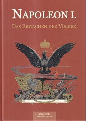 Image du vendeur pour Napoleon I. - Das Erwachen der Vlker. Nachdruck der Orig. Ausgabe von 1901. mis en vente par Versandantiquariat Nussbaum