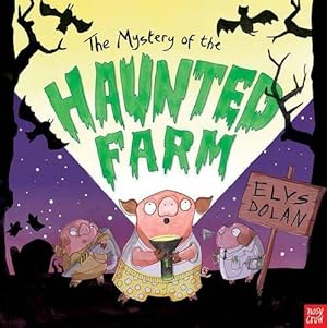 Seller image for The Mystery of the Haunted Farm for sale by WeBuyBooks