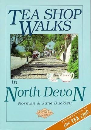 Bild des Verkufers fr Best Tea Shop Walks in North Devon zum Verkauf von WeBuyBooks