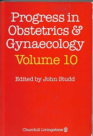 Imagen del vendedor de Progress in Obstetrics and Gynaecology: v.10 (Progress in Obstetrics & Gynaecology S.) a la venta por WeBuyBooks