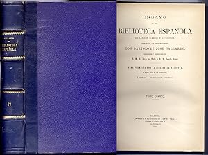 Imagen del vendedor de Ensayo de una Biblioteca Espaola de Libros Raros y Curiosos, formado con los apuntamientos de ., coordinados y aumentados por Don M. R. Zarco del Valle y D. J. Sancho Rayn. Tomo Cuarto. a la venta por Hesperia Libros