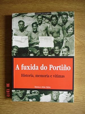 A fuxida do Portiño.Historia, memoria e vítimas.