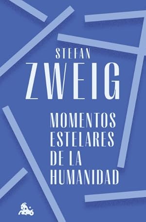 Imagen del vendedor de Momentos estelares de la humanidad/ Great Moments of Humanity -Language: Spanish a la venta por GreatBookPrices