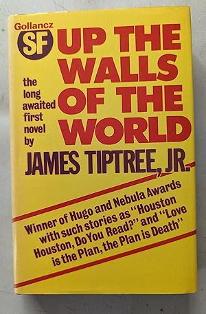 Seller image for Up the Walls of the World for sale by P Rulton Rare Books