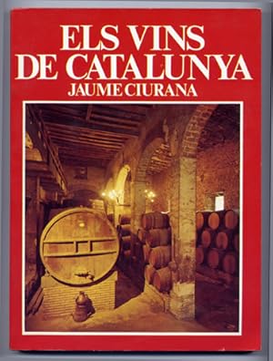 Imagen del vendedor de Els Vins de Catalunya. a la venta por Hesperia Libros