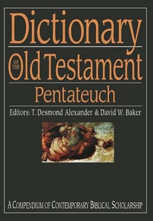 Immagine del venditore per Dictionary of the Old Testament Pentateuch : A Compendium of Contemporary Biblical Scholarship venduto da GreatBookPrices