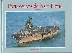 Imagen del vendedor de PORTE-AVIONS de la 6me Flotte . Le Forrestal a la venta por CANO
