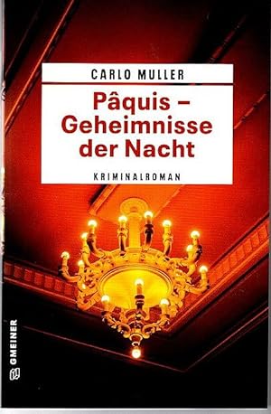 Paquis - Geheimnisse der Nacht : Kriminalroman.