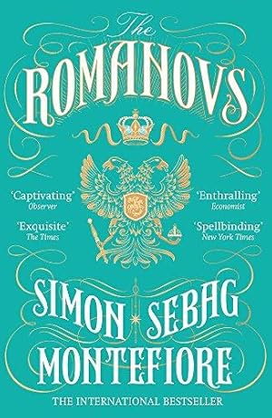Imagen del vendedor de The Romanovs: The Story of Russia and its Empire 1613-1918 a la venta por WeBuyBooks