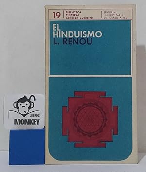 Imagen del vendedor de El hinduismo. Los textos. Las doctrinas. La historia a la venta por MONKEY LIBROS