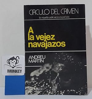 Imagen del vendedor de A la vejez navajos a la venta por MONKEY LIBROS