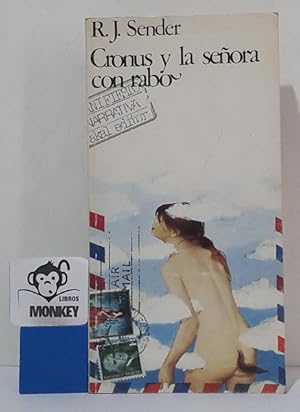 Seller image for Cronus y la seora con rabo for sale by MONKEY LIBROS