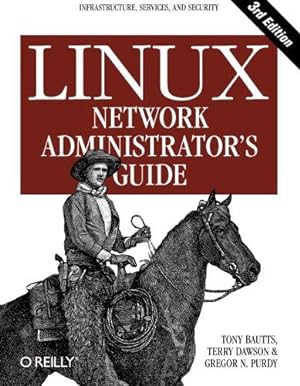 Image du vendeur pour Linux Network Administrator s Guide 3e mis en vente par WeBuyBooks
