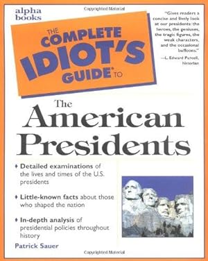 Bild des Verkufers fr Complete Idiot's Guide to the American Presidents zum Verkauf von WeBuyBooks