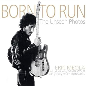 Bild des Verkufers fr Born to Run: The Unseen Photos zum Verkauf von WeBuyBooks