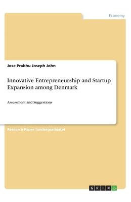 Seller image for Innovative Entrepreneurship and Startup Expansion among Denmark: Assessment and Suggestions (Paperback or Softback) for sale by BargainBookStores