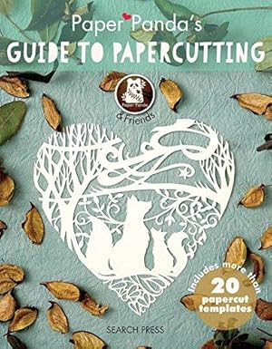 Bild des Verkufers fr Paper Panda's Guide to Papercutting zum Verkauf von WeBuyBooks