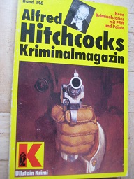 Imagen del vendedor de Alfred Hitchcocks Kriminalmagazin Band 146 Zehn Kriminalstories mit Pfiff und Pointe a la venta por Alte Bcherwelt