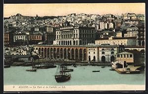 Ansichtskarte Alger, Le Port et la Casbah