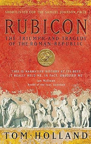 Bild des Verkufers fr Rubicon: The Triumph and Tragedy of the Roman Republic zum Verkauf von WeBuyBooks