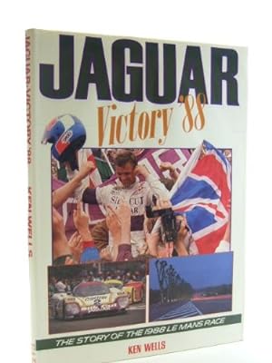 Seller image for Jaguar - Victory '88: The Story of the 1988 Le Mans Race for sale by WeBuyBooks