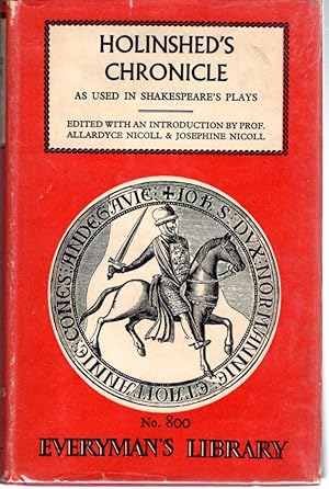 Seller image for Holinshed's Chronicle : As Used in Shakespeare's Plays (Everman's Library #800) for sale by Dorley House Books, Inc.