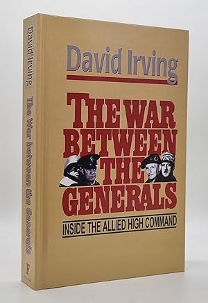 Image du vendeur pour The War Between the Generals: Inside the Allied High Command mis en vente par Bookcetera Ltd