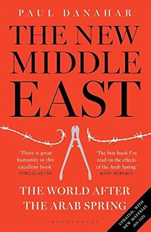 Imagen del vendedor de The New Middle East: The World After the Arab Spring a la venta por WeBuyBooks