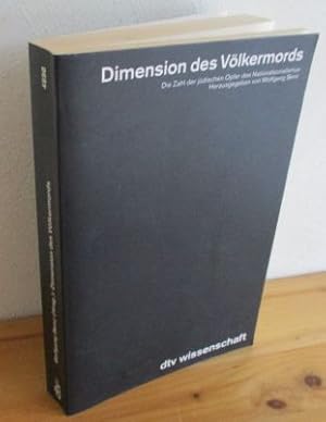 Bild des Verkufers fr Dimension des Vlkermords. Die Zahl der jdischen Opfer des Nationalsozialismus. (= dtv wissenschaft; Band 4690). zum Verkauf von Versandantiquariat Gebraucht und Selten