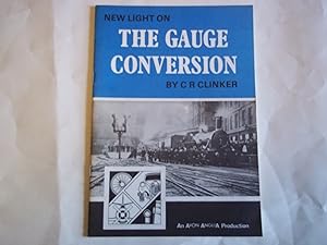 Seller image for New Light on the Gauge Conversion for sale by Carmarthenshire Rare Books