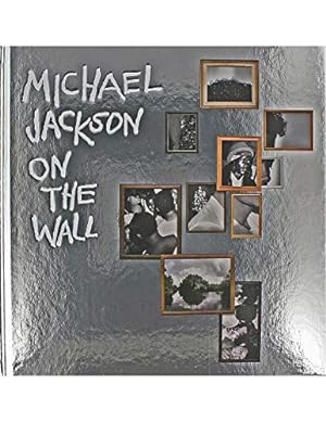 Bild des Verkufers fr Michael Jackson: On The Wall zum Verkauf von WeBuyBooks