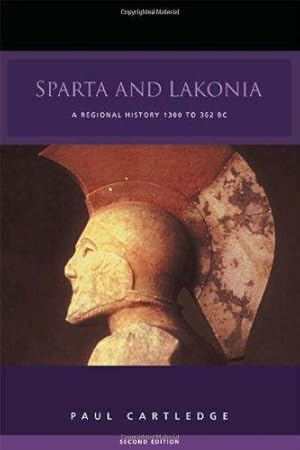 Bild des Verkufers fr Sparta and Lakonia: A Regional History 1300-362 BC zum Verkauf von WeBuyBooks